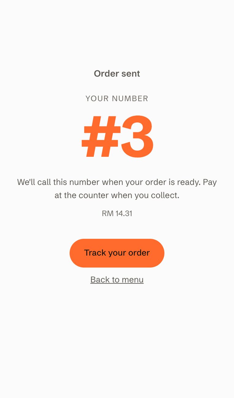 Order sent: a large pickup number and the amount to pay at the counter